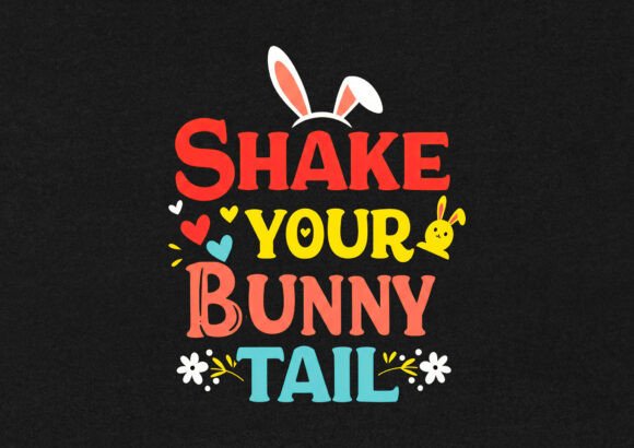Download Shake Your Bunny Easter Day T Shirt - Easter day Collection